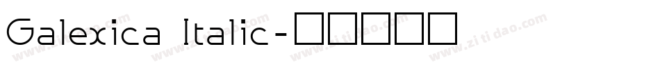 Galexica Italic字体转换